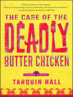 The Case of the Deadly Butter Chicken - ebook